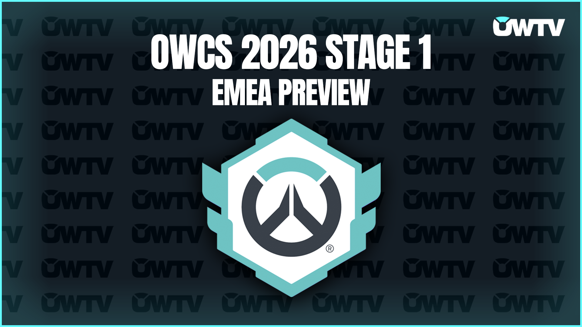 OWTV cover image for OWCS 2026 EMEA preview