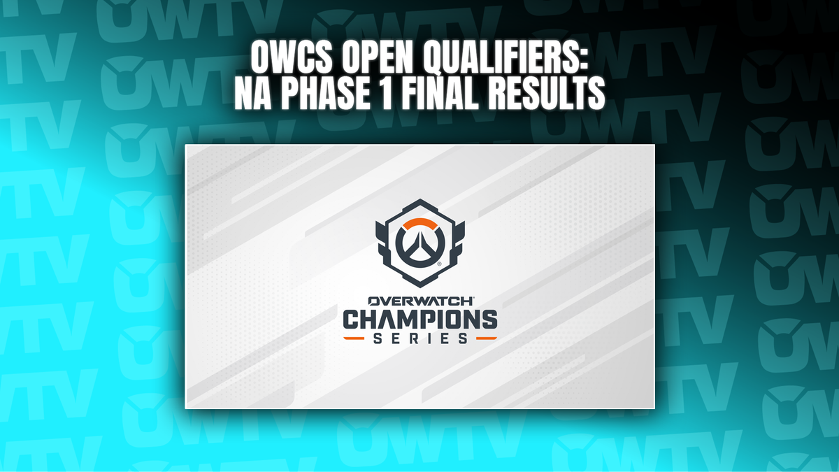 📝 OWCS Open Qualifier - NA Phase 1 final results