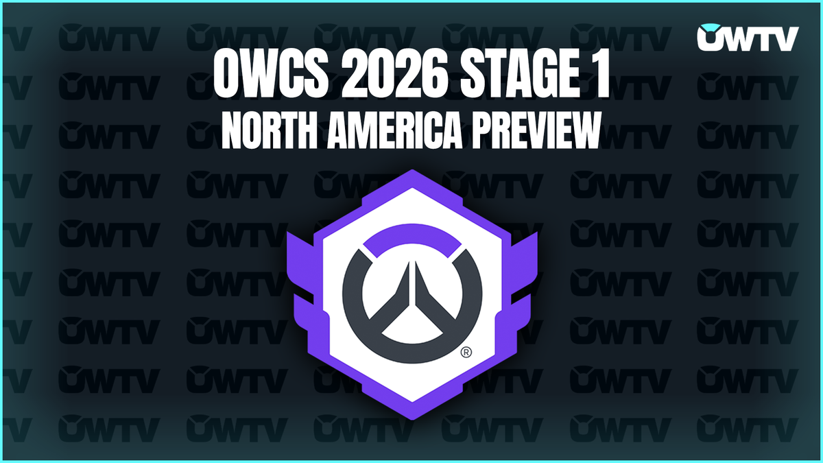 📝 OWCS 2026 Stage 1 North America preview