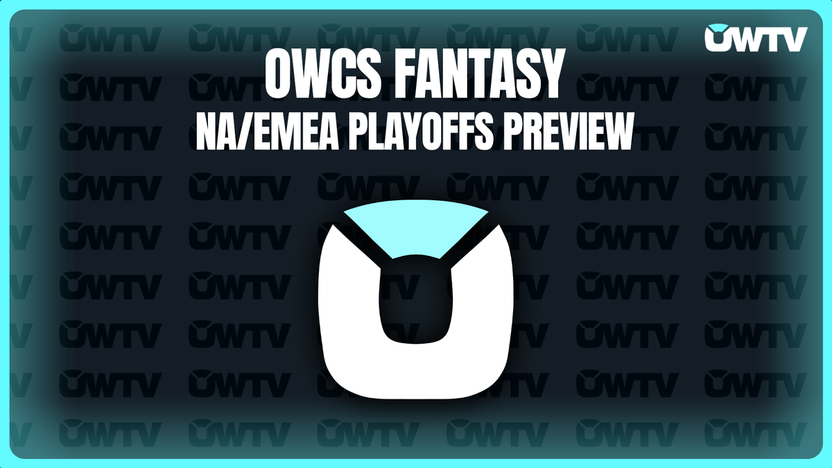 📝 OWCS Fantasy NA/EMEA playoffs
