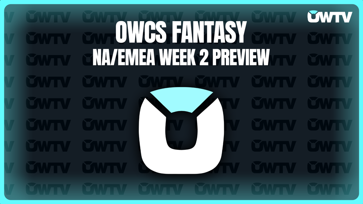 📝 OWCS Fantasy NA/EMEA Week 2 preview