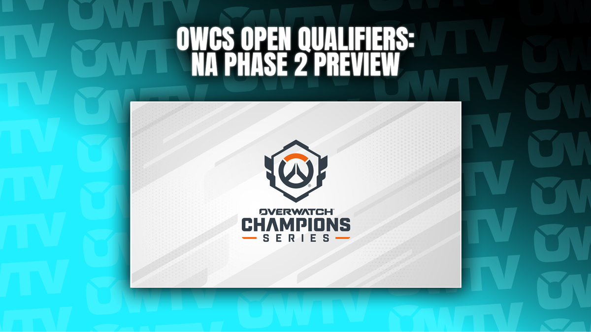 📝 OWCS Open Qualifier: NA Phase 2 preview